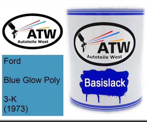 Ford, Blue Glow Poly, 3-K (1973): 1L Lackdose, von ATW Autoteile West.